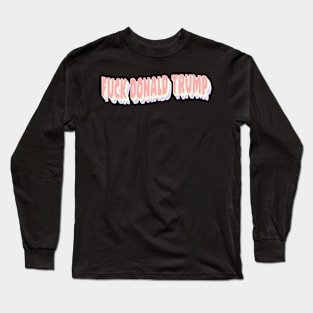 we're done with subtlety 2 Long Sleeve T-Shirt